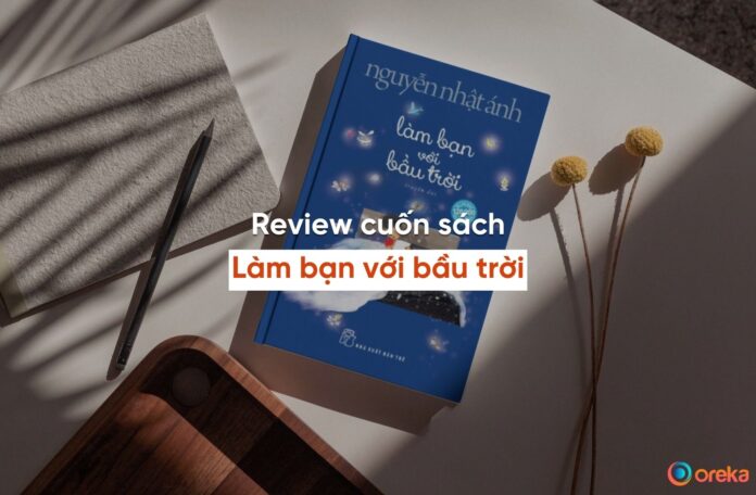 review sách làm bạn với bầu trời